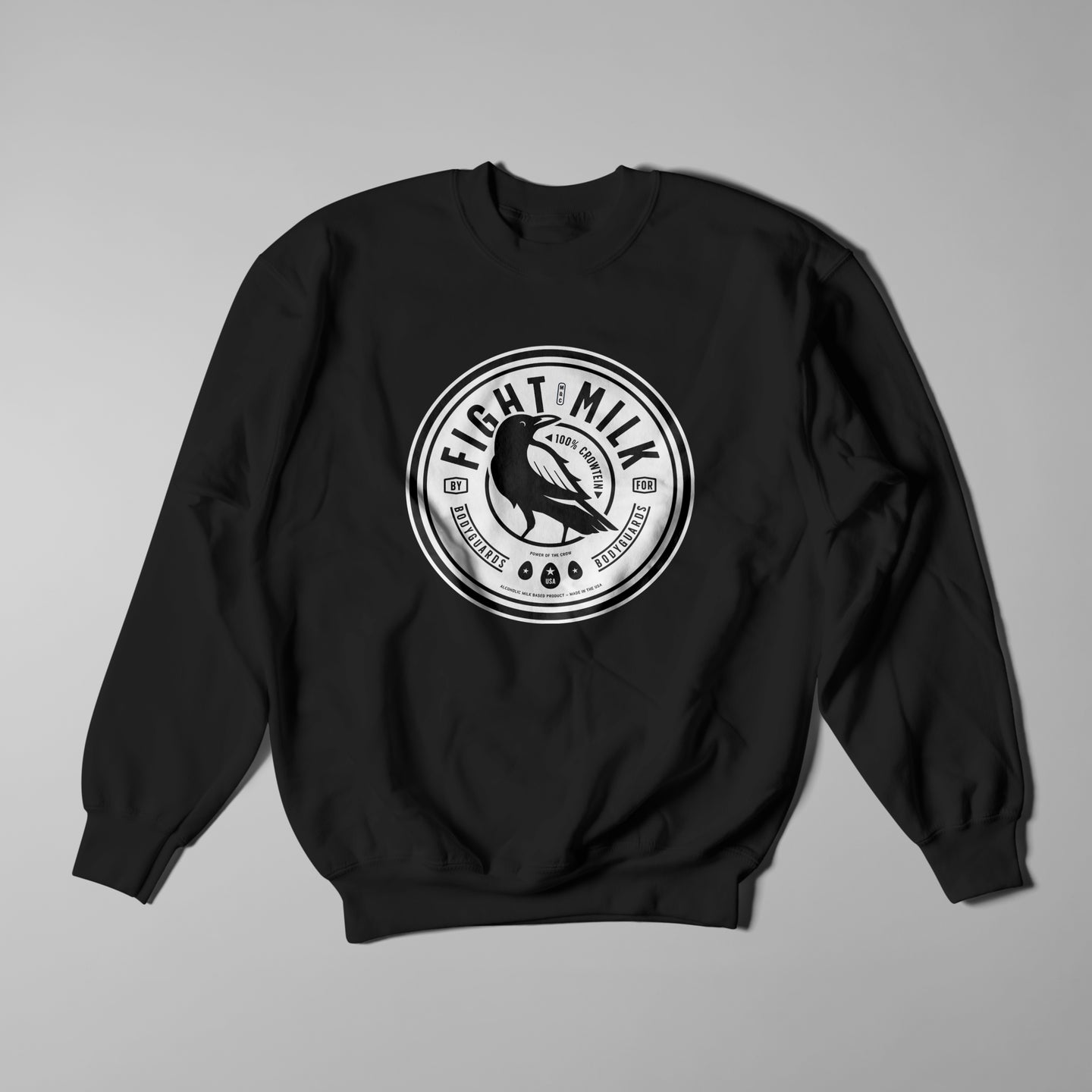 Fight Milk Sweatshirt - Black