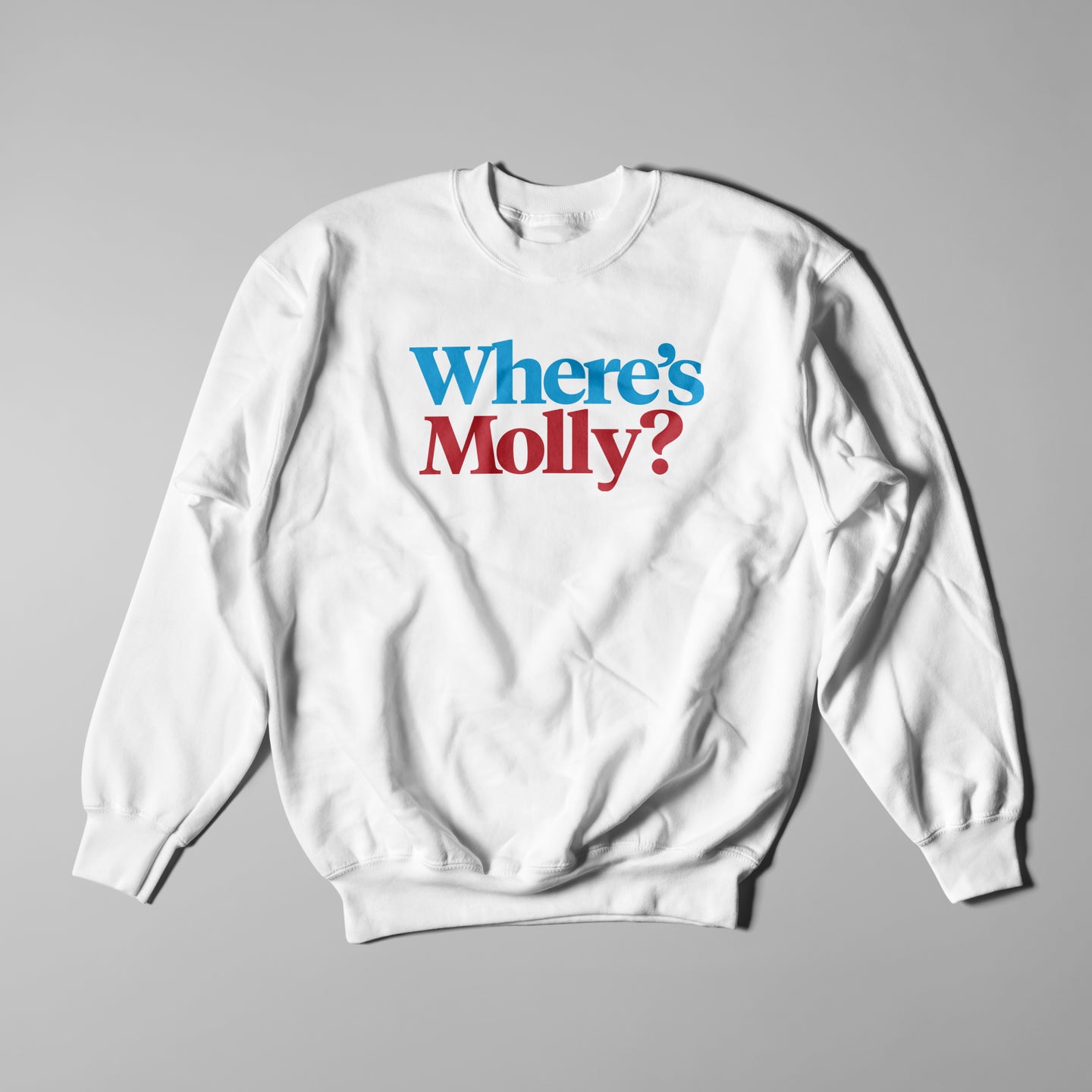 Where's Molly Sweatshirt - White