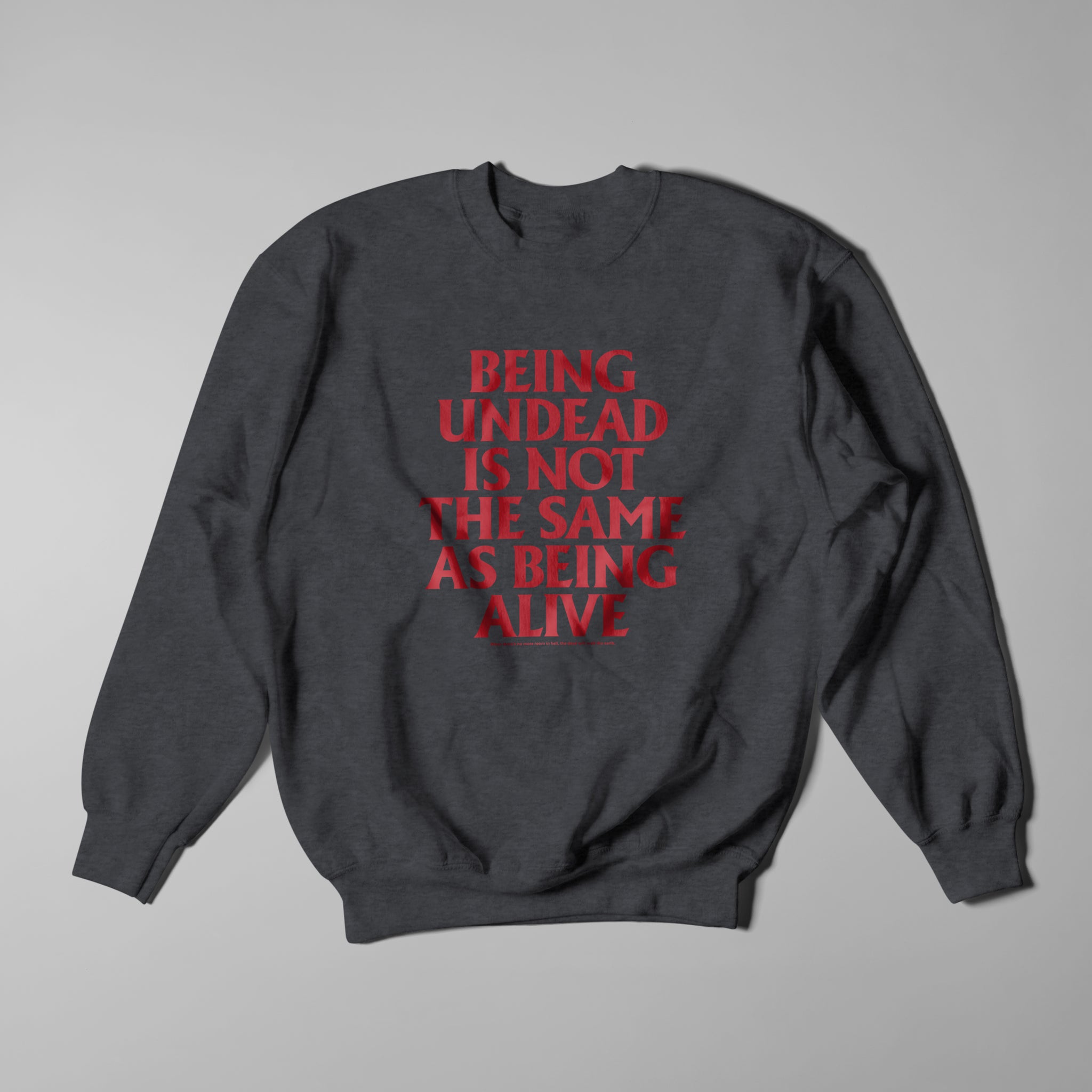 Undead Sweatshirt - Deep Heather