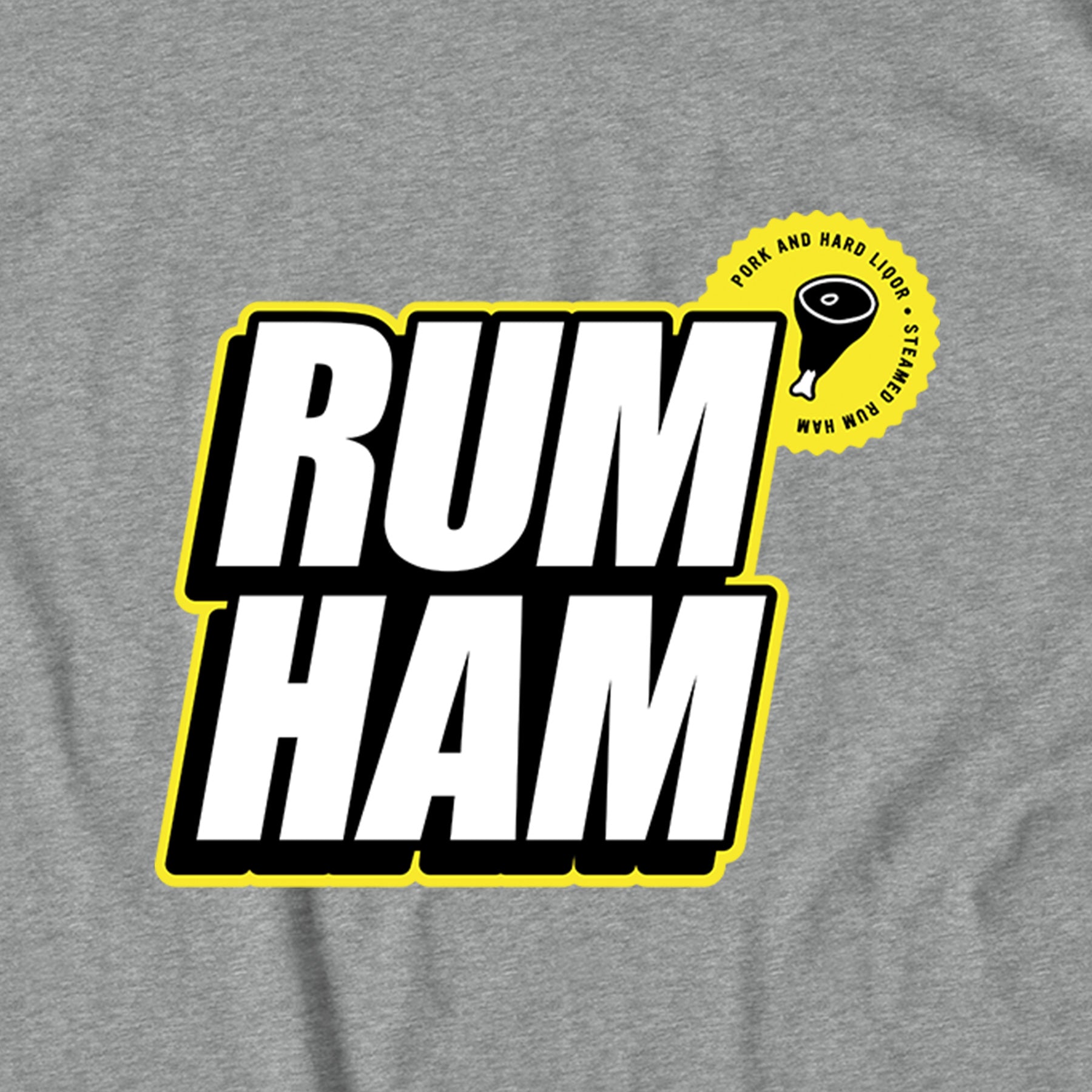 Rum Ham T-Shirt T-Shirt - Heather